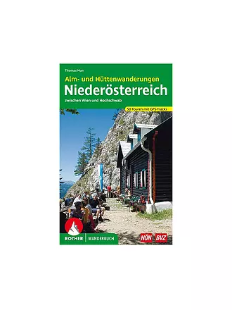 ROTHER | Wanderbuch Niederösterreich – Alm- und Hüttenwanderungen | 