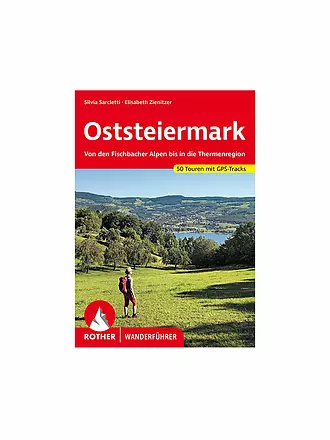 FREYTAG & BERNDT | Rother Wanderführer Oststeiermark | keine Farbe