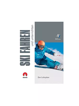 ROTHER | Der Lehrplan - Skifahren und unterrichten | keine Farbe