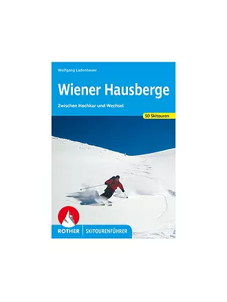 ROTHER | Skitourenführer Wiener Hausberge | keine Farbe