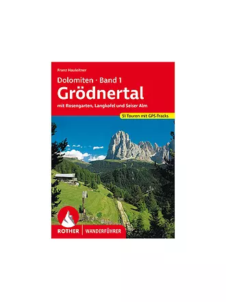 ROTHER | Wanderführer Dolomiten, Band 1 - Grödnertal | keine Farbe