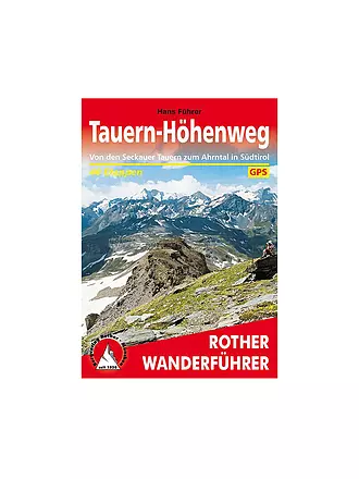 ROTHER | Wanderführer Tauern-Höhenweg | keine Farbe