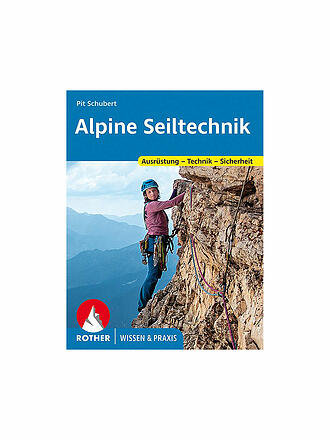 ROTHER | Buch - Alpine Seiltechnik (Wissen & Praxis)
