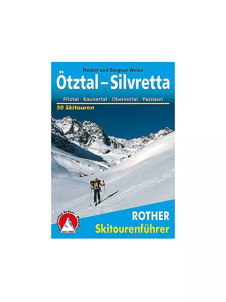 ROTHER | Skitourenführer Ötztal - Silvretta | keine Farbe