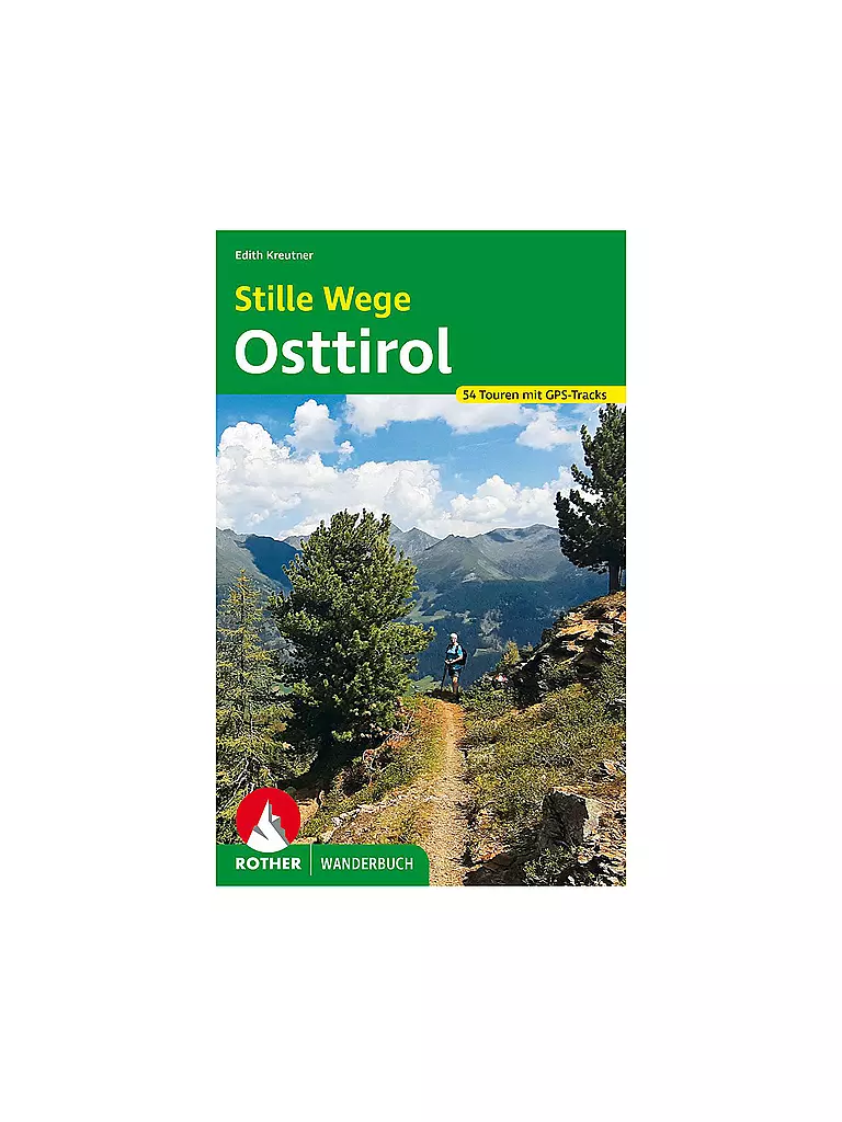 ROTHER | Wanderbuch Stille Wege Osttirol | keine Farbe